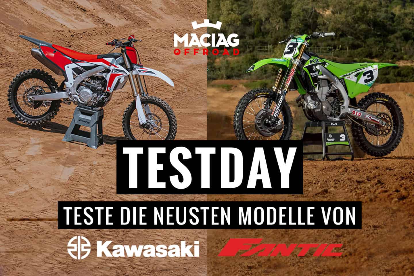 Teste die neusten Kawasaki- und Fantic-Modelle beim Maciag Offroad Testday!